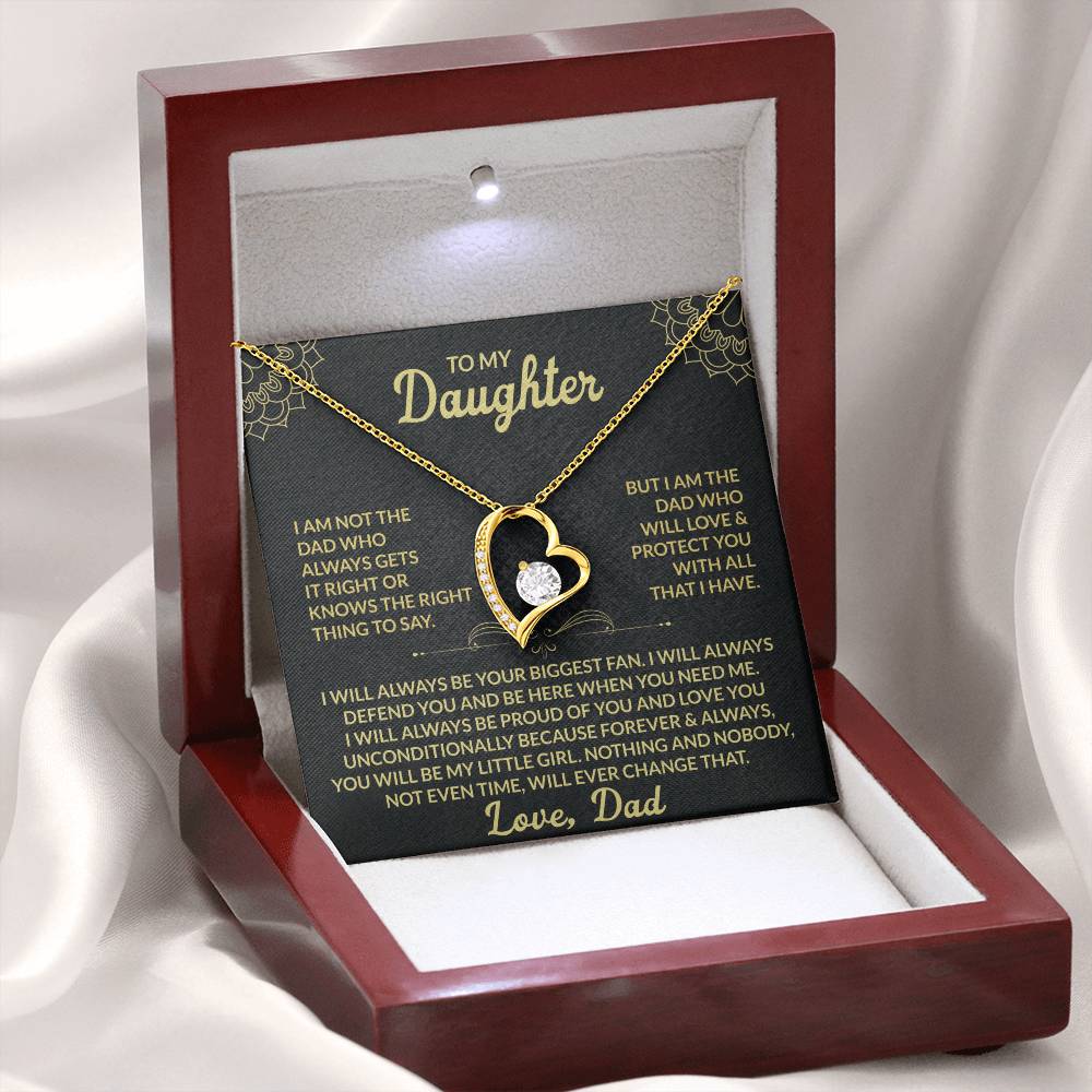 To My Daughter - I am Not the Dad Who Always Gets It Right - Forever Love Necklace Gift from Mom - Personalize Memories