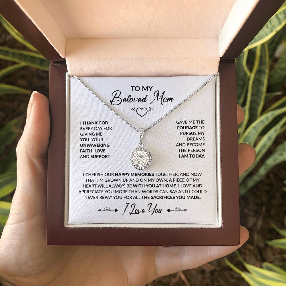To My Beautiful Mom - I Thank God Every Day for Giving Me You - Eternal Hope Necklace - Personalize Memories
