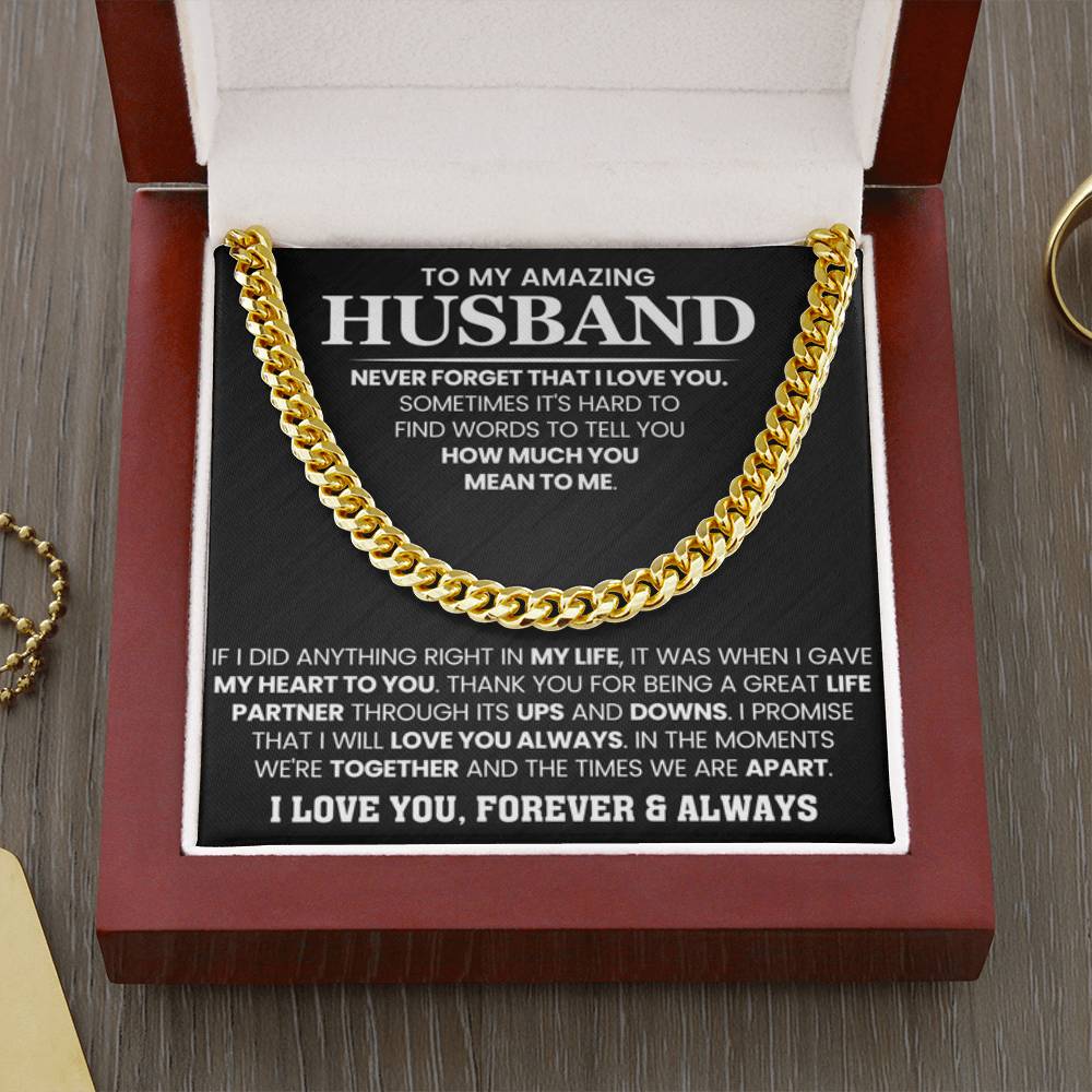To My Amazing Husband – Birthday & Anniversary Cuban Link Chain - Personalize Memories