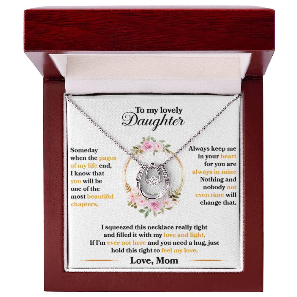 To My Daughter Necklace – Mom to Daughter Present for Graduation – Lucky In Love Necklace - Personalize Memories