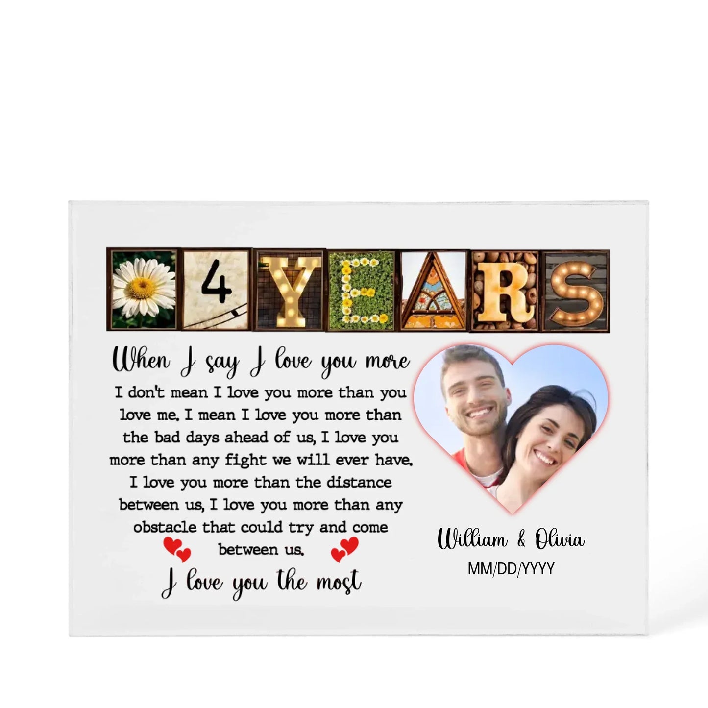 4th Year Anniversary Gift - Personalized Acrylic Block - 4th Anniversary Photo Present for Couples, When I Say I Love You More Personalize Memories - Personalize Memories