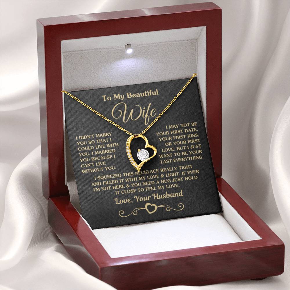 To My Wife Necklace - Beautiful Wife Jewelry Gift for Birthday, Valentine’s Day & Special Romantic Moments - Forever Love Necklace - Personalize Memories