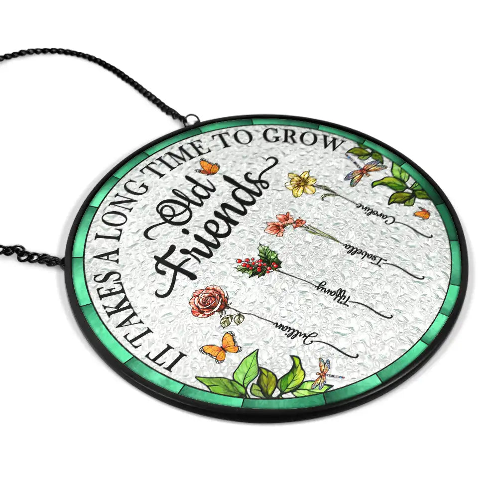 Grow An Old Friend - Birth Flower Personalized Stained Glass Suncatcher | Gift for Best Friends - Personalize Memories