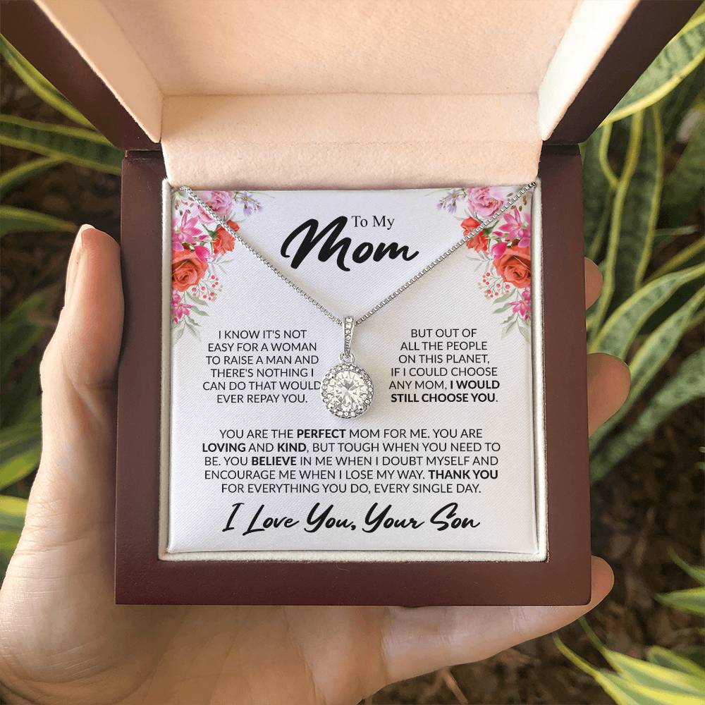 Gift for Mom from Son - You're The Perfect Mom For Me - Eternal Hope Necklace - Personalize Memories