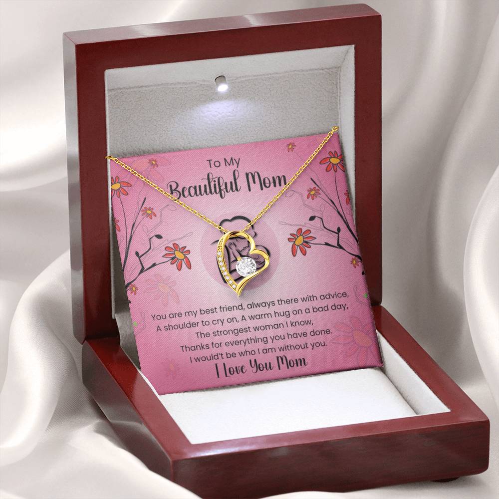 To My Beautiful Mom - You're The Strongest Woman I Know - Forever Love Necklace - Personalize Memories