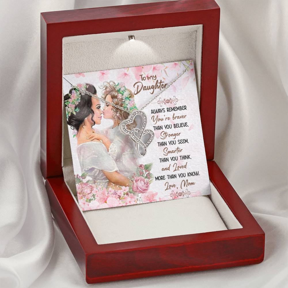 Gift for Daughter from Mom - You are braver than you believe - Heart-to-heart Pendant Necklace - Personalize Memories