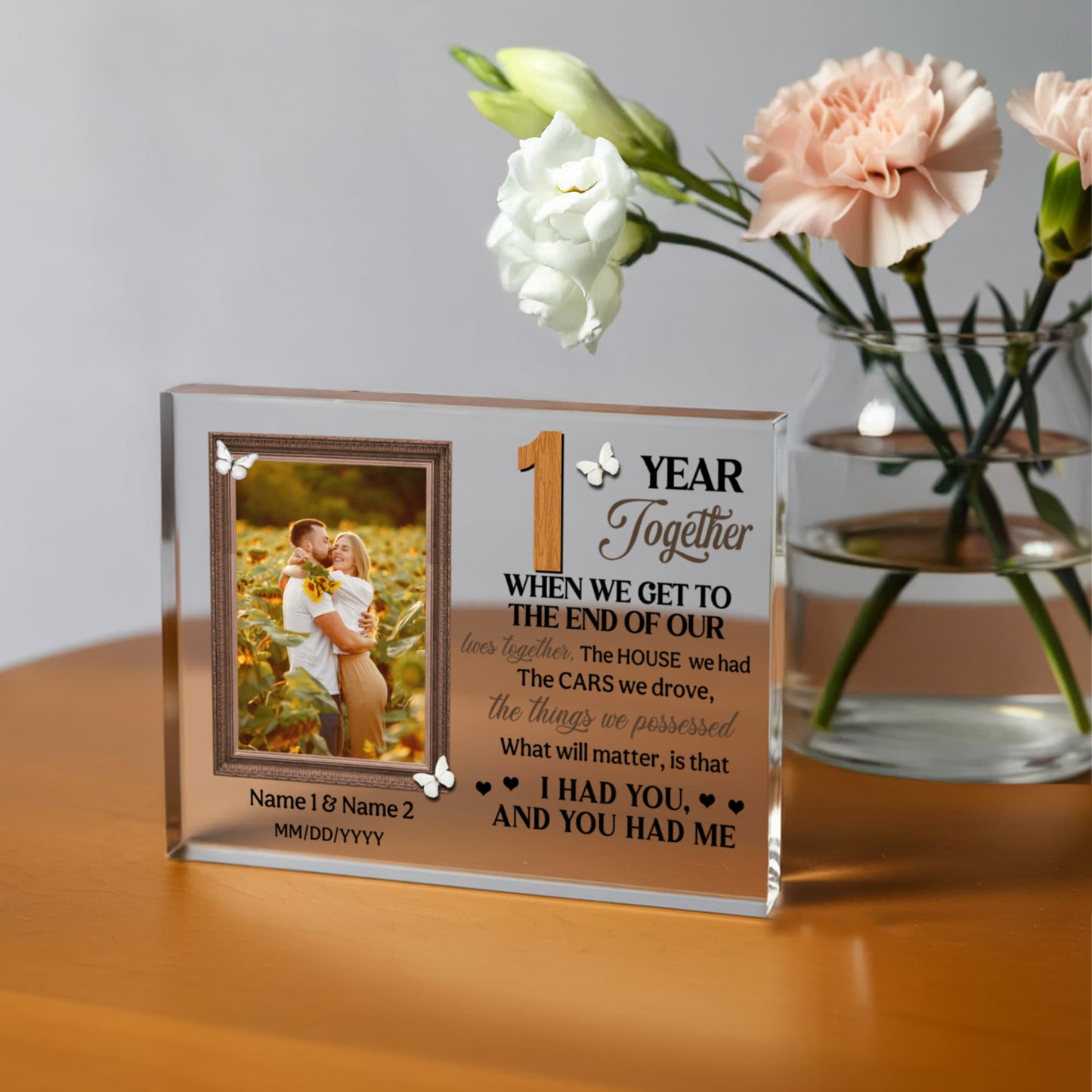 Personalized Photo Acrylic Block, 1st Anniversary Gift For Husband And Wife, 1 Year When We Get To The End Of Our Lives Together