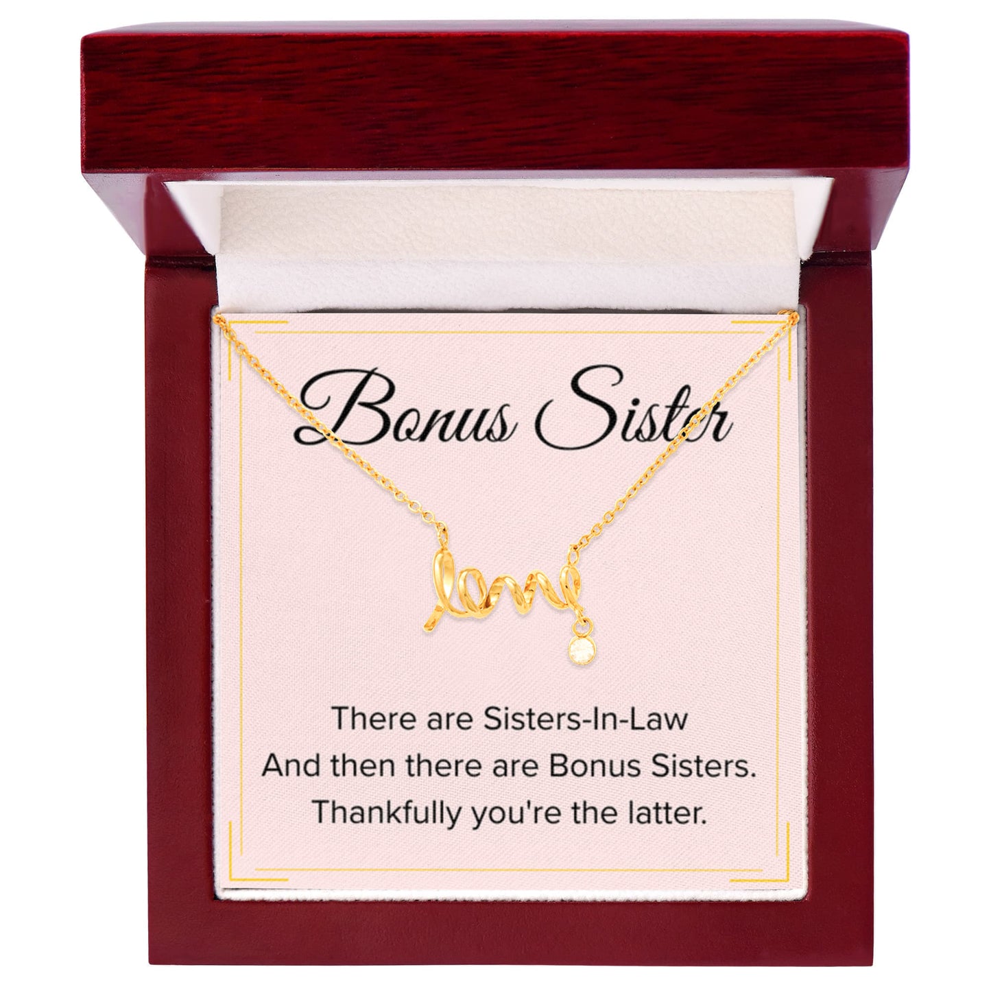 Bonus Sister Necklace Gift - Scripted Love Necklace - Personalize Memories