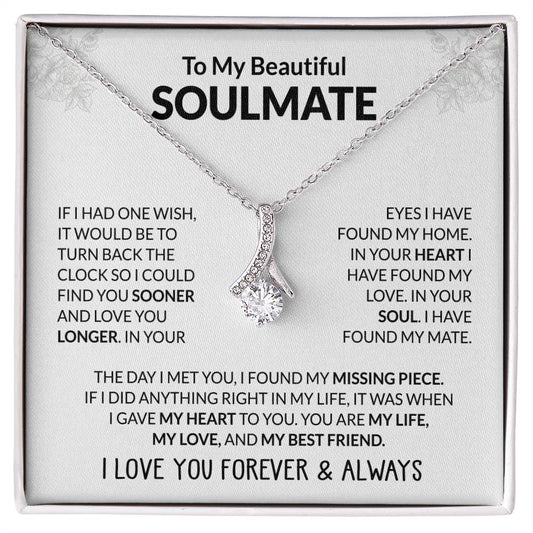 To My Soulmate - You Are My Life - Alluring Beauty Necklace - Personalize Memories