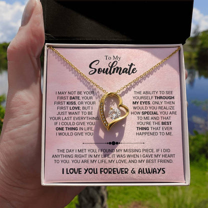 To My Soulmate - You're The Best Thing That Ever Happened To Me - Forever Love Necklace - Personalize Memories