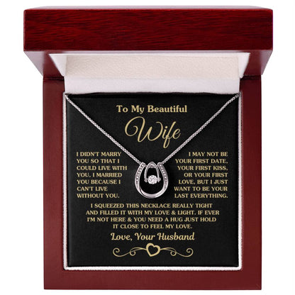 To My Wife Necklace - Perfect Romantic Surprise from Husband for Anniversary, Birthday & Valentine’s Day - Lucky In Love Necklace - Personalize Memories