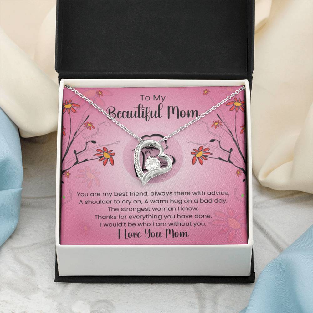To My Beautiful Mom - You're The Strongest Woman I Know - Forever Love Necklace - Personalize Memories