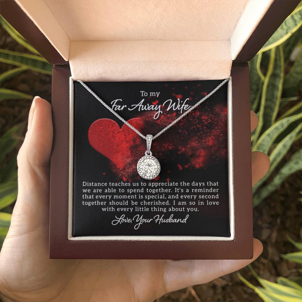 To my far away Wife - Distance teaches us - Eternal Hope Necklace - Personalize Memories
