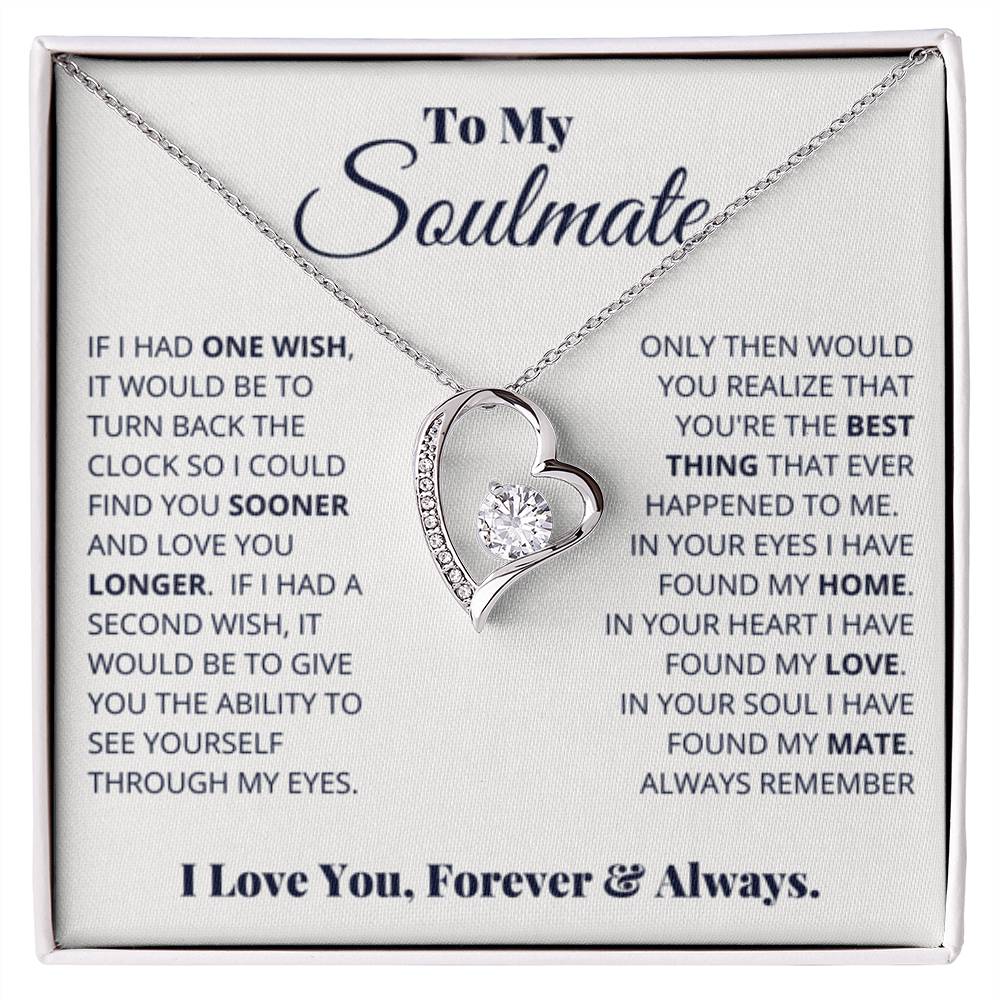 To My Soulmate Necklace - Best Gift for Soulmate for Valentine’s Day & Beyond - Forever Love Necklace - Personalize Memories