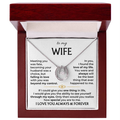 To My Wife Necklace - Meaningful Jewelry Gift from Husband for Valentine’s Day & Anniversary -  Lucky In Love Necklace - Personalize Memories