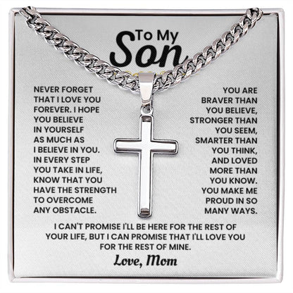To My Son - Never forget I love you forever - Gift for Son from Mom - Artisan Cross with Cuban Link Chain - Personalize Memories