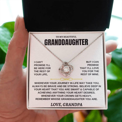 To My Beautiful Granddaughter - I'll Love You For The Rest Of Mine - Love Knot Necklace - Gift for Granddaughter from Grandpa - Personalize Memories