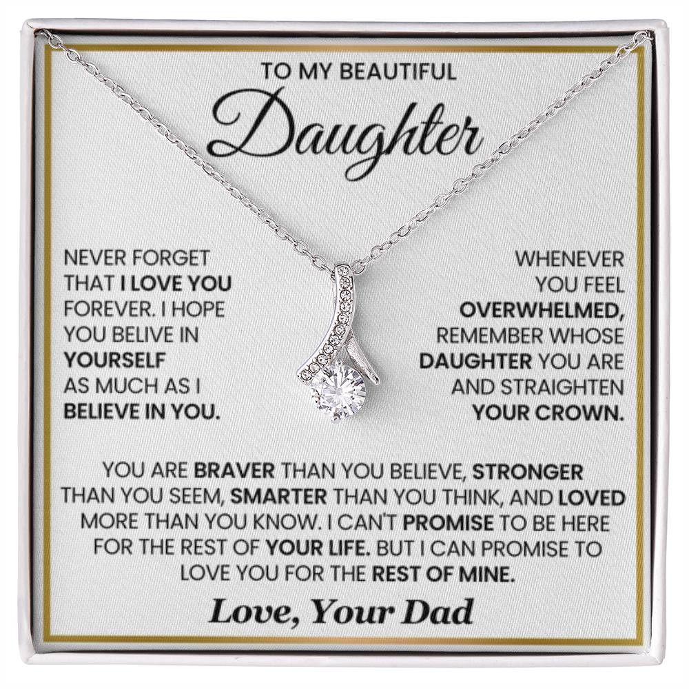 To My Daughter Necklace - Loving Gift for Daughter from Dad for Christmas, Proud Achievements & Special Days - Alluring Beauty Necklace - Personalize Memories