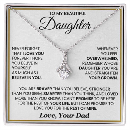 To My Daughter Necklace - Loving Gift for Daughter from Dad for Christmas, Proud Achievements & Special Days - Alluring Beauty Necklace - Personalize Memories