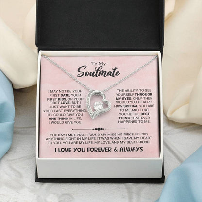 To My Soulmate - You're The Best Thing That Ever Happened To Me - Forever Love Necklace - Personalize Memories