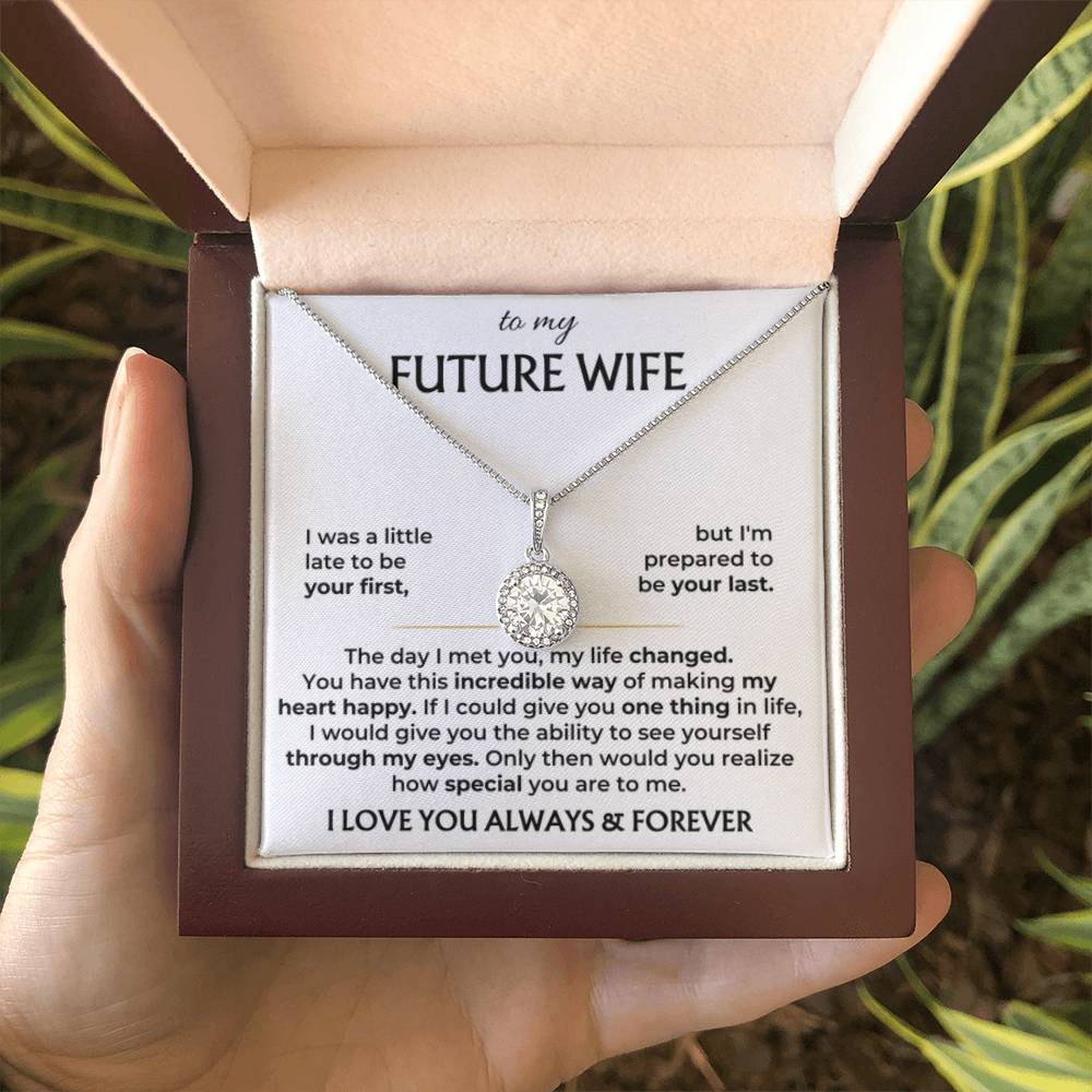 To My Future Wife Necklace - Gift for Engagement, Proposal or Romantic Surprises - Eternal Hope Necklace - Personalize Memories