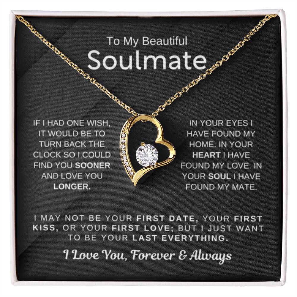 To My Beautiful Soulmate Necklace - Romantic Necklace for Surprising The Soulmate in Your Life - Forever Love Necklace - Personalize Memories