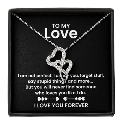 To My Love - I am not perfect - Heart-to-heart Pendant Necklace - Personalize Memories