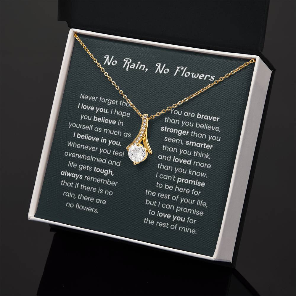 No Rain, No Flower - Alluring Beauty Necklace - Gift for Her - Personalize Memories