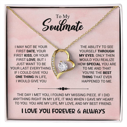 To My Soulmate - You're The Best Thing That Ever Happened To Me - Forever Love Necklace - Personalize Memories