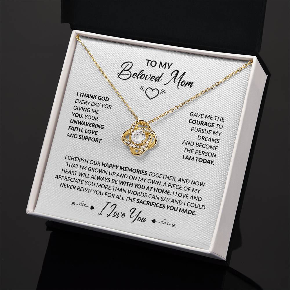 To My Beautiful Mom - I Thank God Every Day for Giving Me You - Love Knot Necklace - Personalize Memories