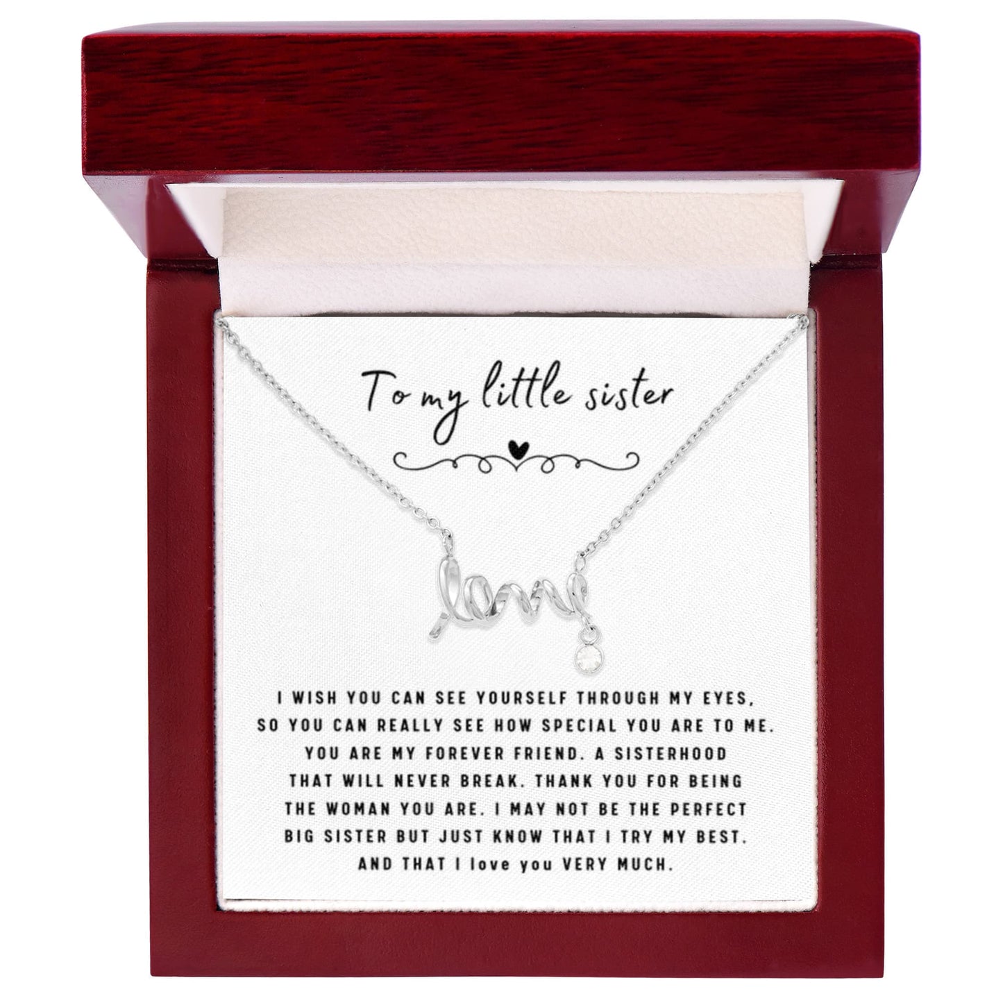 To My Little Sister Necklace - I Wish You Can See Yourself Through My Eyes - Gift for Little Sister - Scripted Love Necklace - Personalize Memories