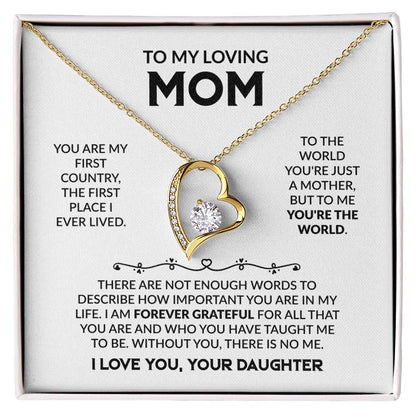 To My Loving Mom - You're My First Country - Forever Love Necklace Gift from Daughter - Personalize Memories