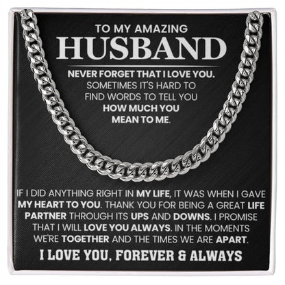 To My Amazing Husband – Birthday & Anniversary Cuban Link Chain - Personalize Memories