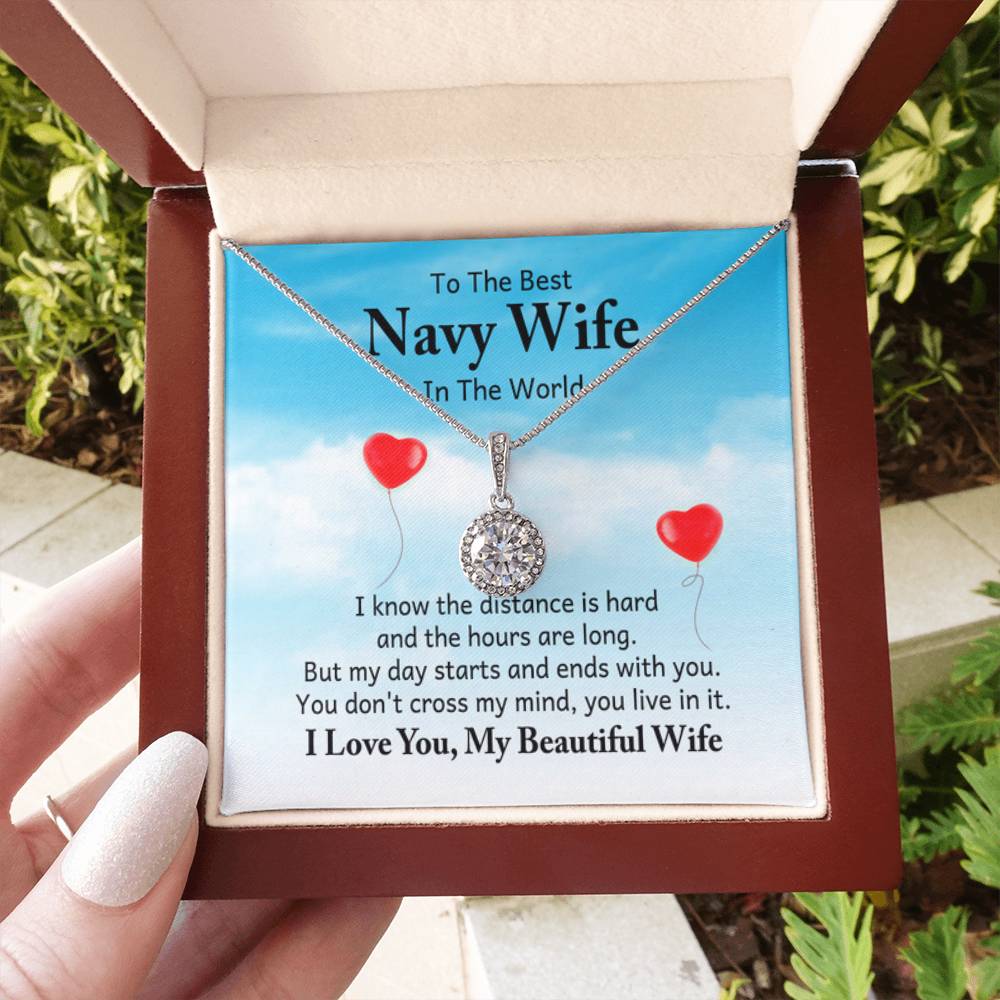 To the best navy wife in the world - I know the distance is hard - Eternal Hope Necklace - Personalize Memories