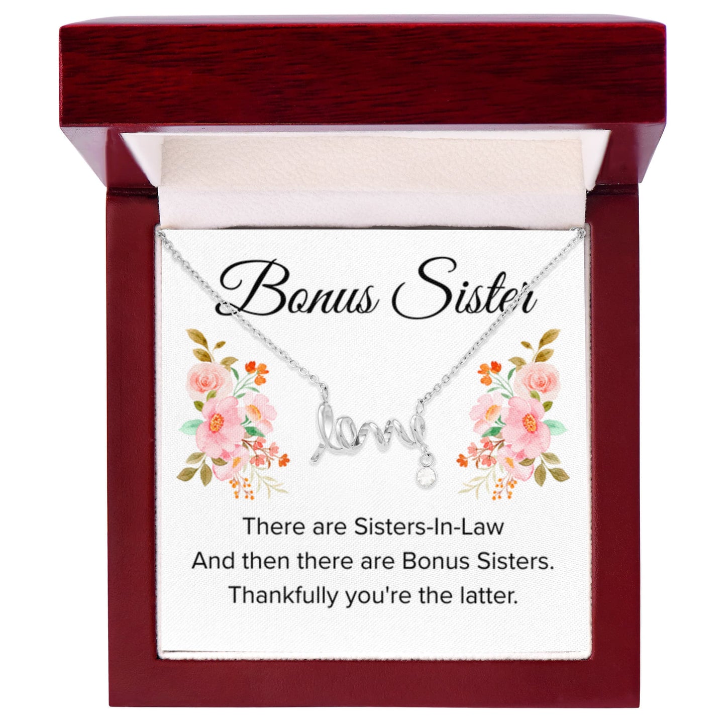 Gift for Bonus Sister - Thankfully You're the Latter - Scripted Love Necklace - Personalize Memories