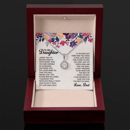 To My Daughter Necklace - Best Proud Dad Jewelry Gift for Daughter’s Special Days & Celebrations - Eternal Hope Necklace - Personalize Memories