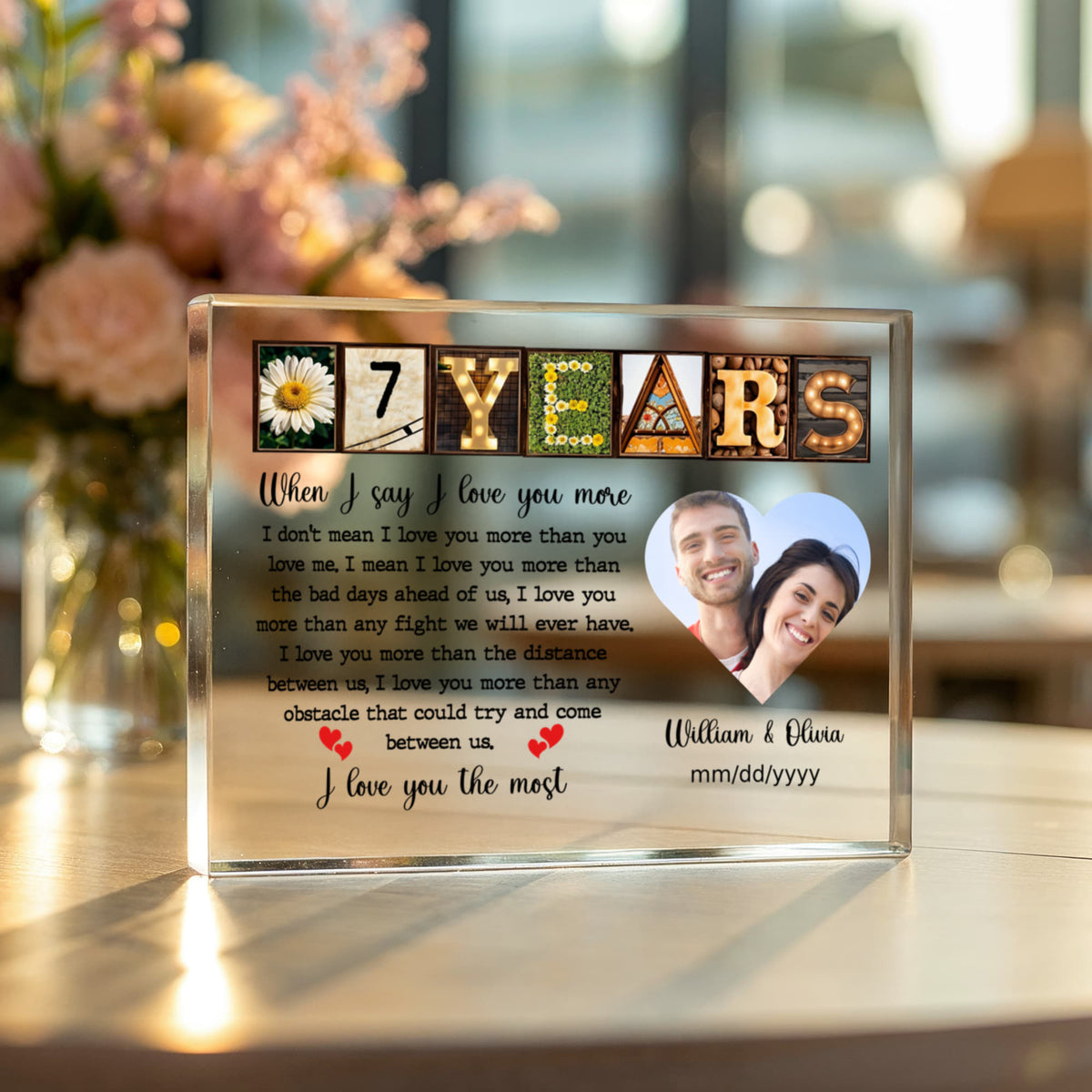 7th Year Anniversary Gift - Personalized Acrylic Block - 7th Anniversary Photo Present for Couples, When I Say I Love You More Personalize Memories