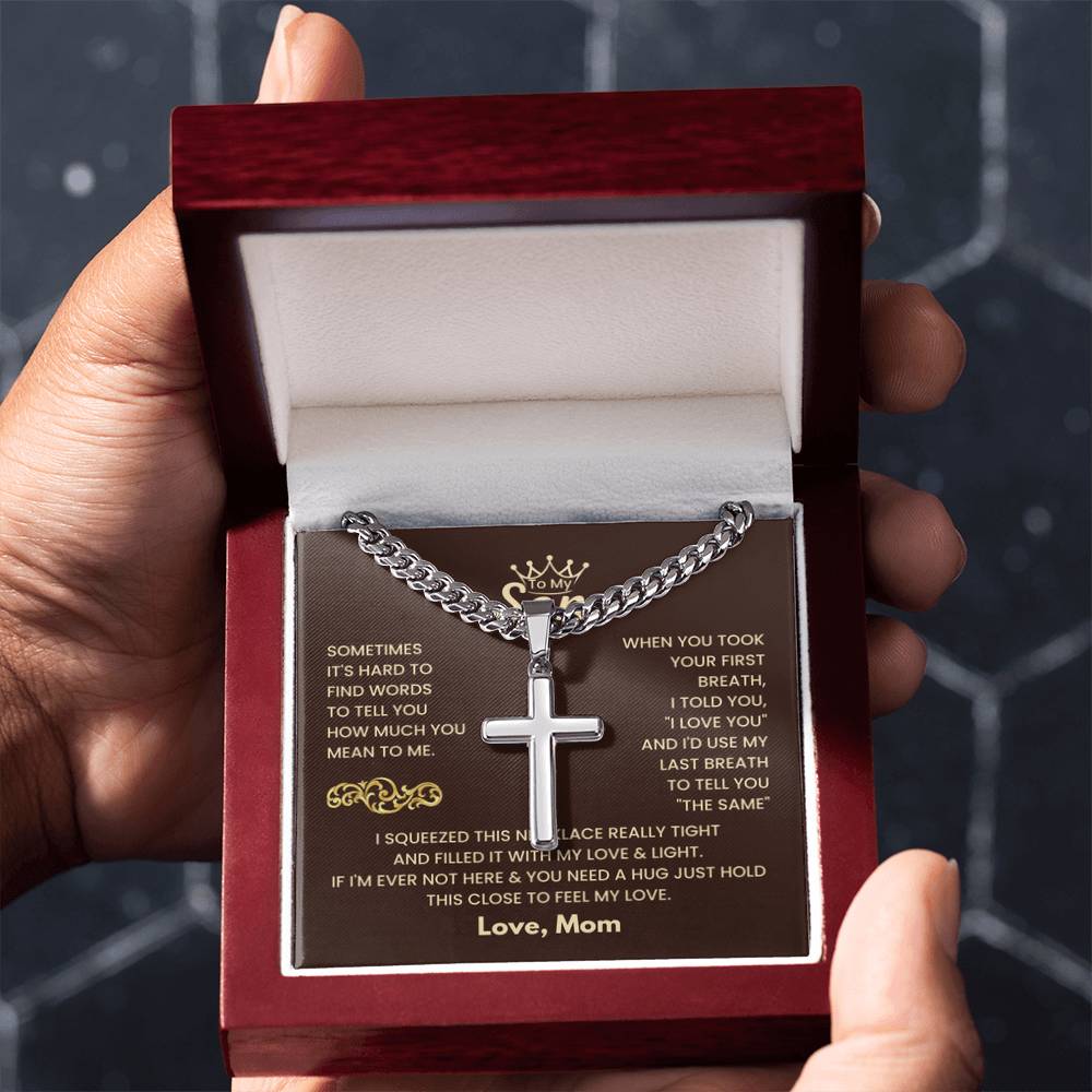 To My Son - Just hold this close to feel my love - Son Gift from Mom - Artisan Cross with Cuban Link Chain - Personalize Memories