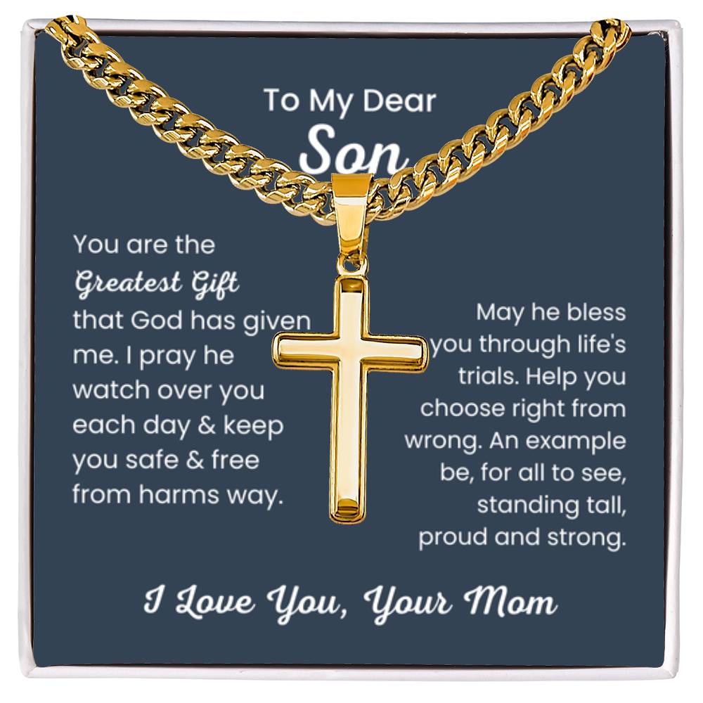 To Dear My Son - You are the greatest gift - Gift for Son from Mom - Artisan Cross with Cuban Link Chain - Personalize Memories