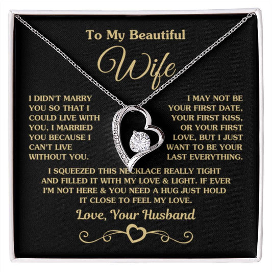 To My Beautiful Wife Necklace - Perfect Romantic Surprise from Husband for Anniversary, Birthday & Valentine’s Day - Forever Love Necklace - Personalize Memories