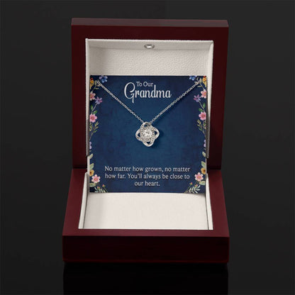To Our Grandma - You will always be close to our heart - Gift for Grandmother Grandma - Love Knot Necklace - Personalize Memories