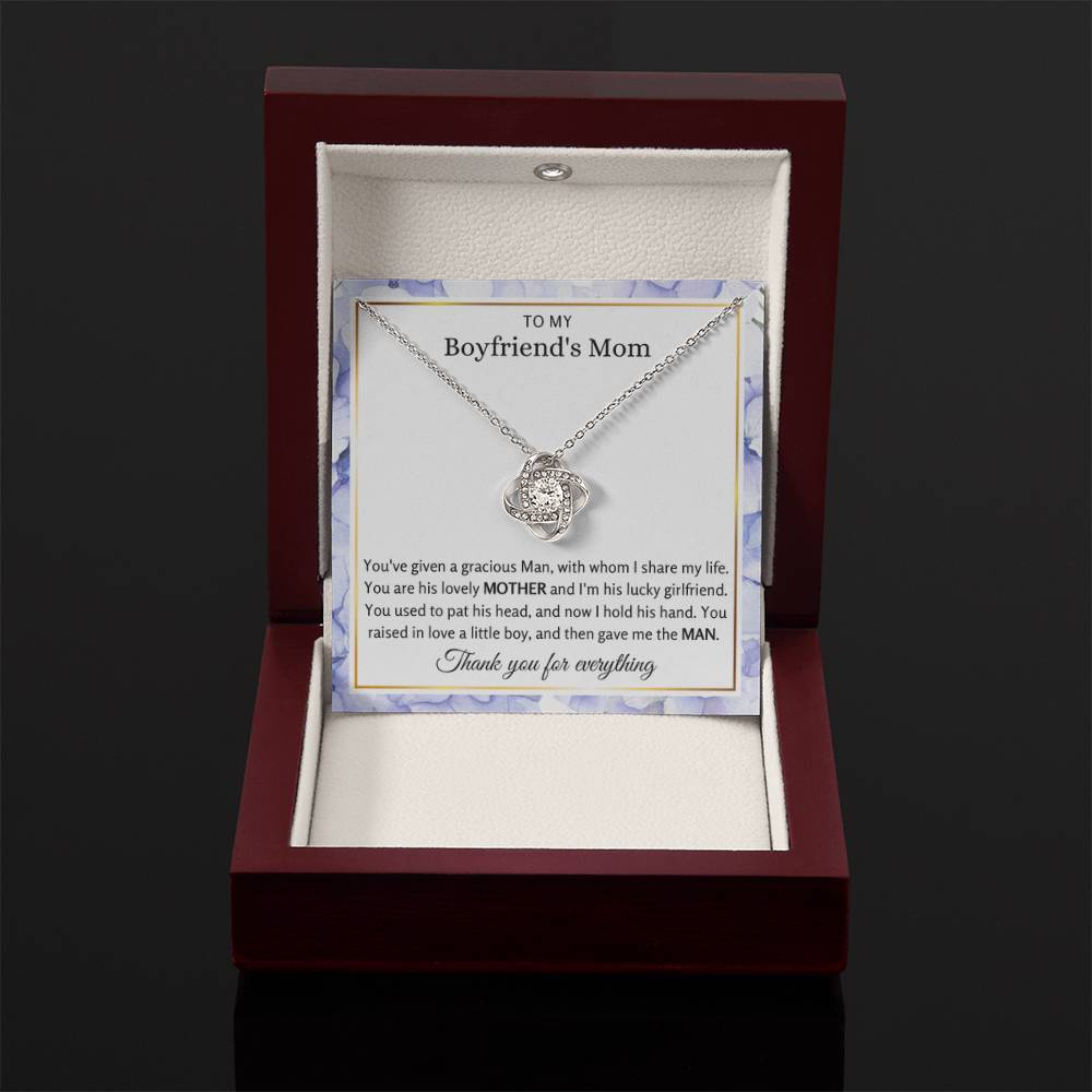 To My Boyfriend's Mom - My man raised be a queen - Love Knot Necklace - Gift for BF's Mom - Personalize Memories