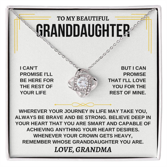 To My Beautiful Granddaughter - I'll Love You For The Rest Of Mine - Love Knot Necklace - Gift for Granddaughter from Grandma - Personalize Memories