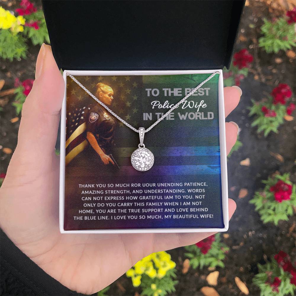 To The Best Police Wife In The World - Eternal Hope Necklace - Gift for Wife from Husband - Personalize Memories