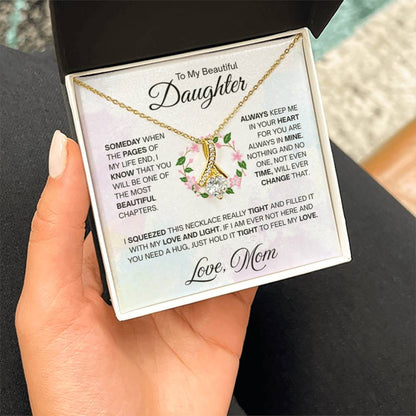 To My Daughter Necklace – Perfect Daughter Gift for Graduation & Birthday from Mom – Alluring Beauty Necklace - Personalize Memories