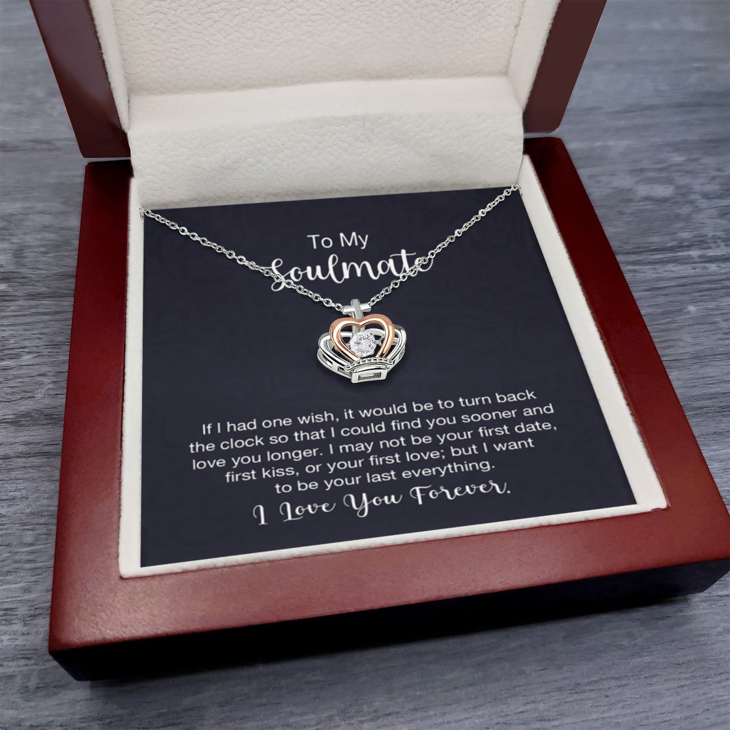 To My Soulmate Necklace - Soulmate Gift for Her for Valentine’s Day & Every Day Love - Crown Pendant Necklace - Personalize Memories