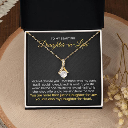 To My Daughter In Law - You are also my Daughter in heart - Alluring Beauty Necklace - Personalize Memories