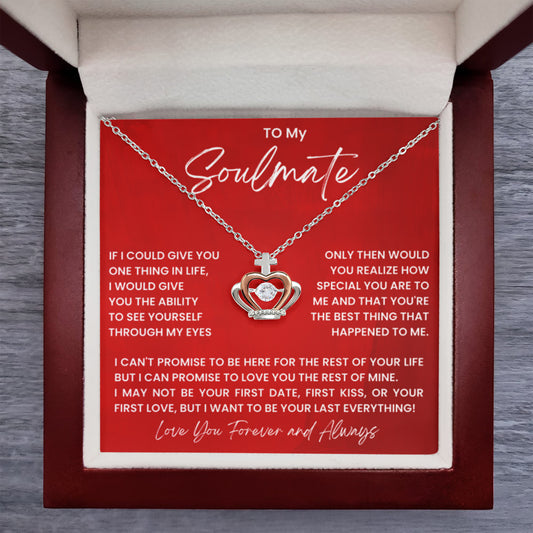 To My Soulmate Necklace - Perfect Gift for Romantic Celebrations & Appreciation Days - Crown Pendant Necklace - Personalize Memories