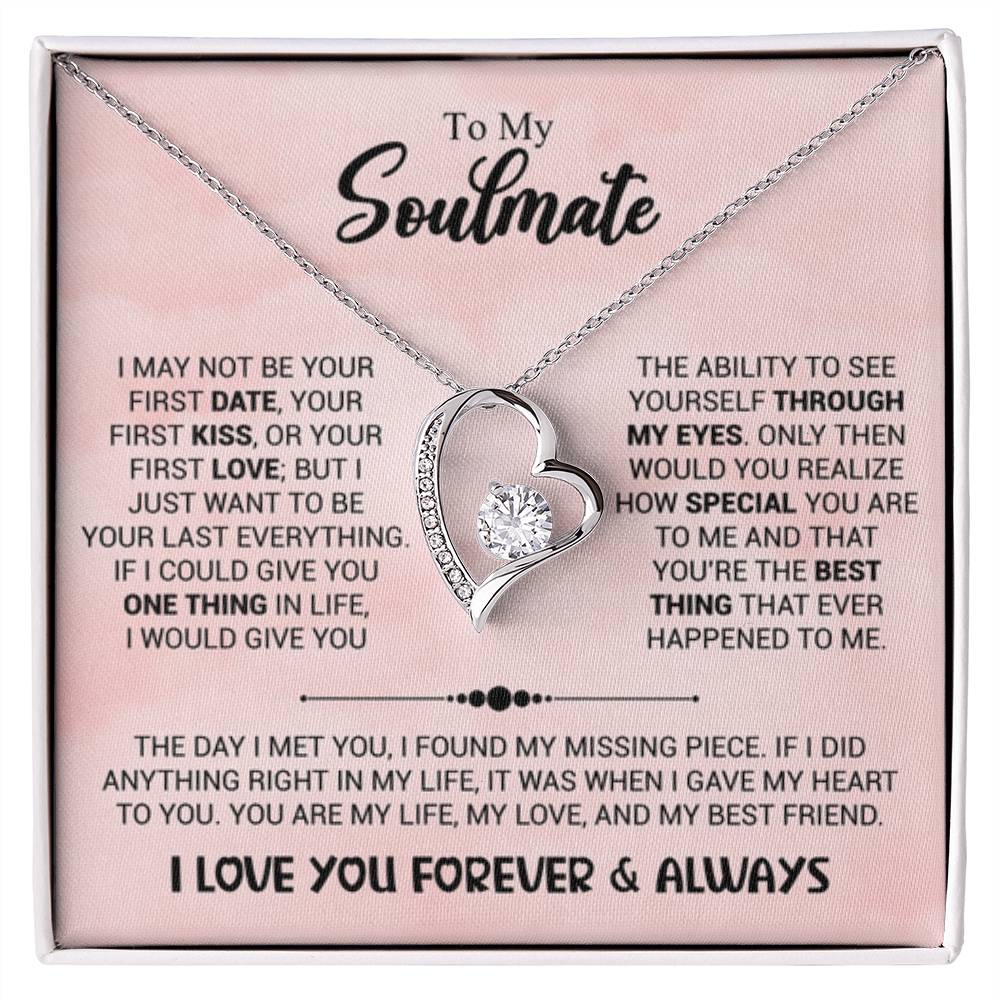To My Soulmate Necklace - Gift for Soulmate for Valentine’s Day & Beyond - Forever Love Necklace - Personalize Memories