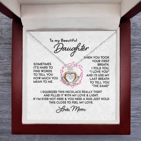 To My Daughter Necklace - Special Gift from Mom for Birthday, Christmas & Proud Mom Moments - Crown Pendant Necklace - Personalize Memories
